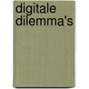 Digitale dilemma's door Sanne Kanis