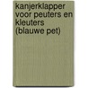 Kanjerklapper voor peuters en kleuters (blauwe pet) door Nienke Okkema