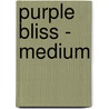 Purple Bliss - Medium by Brigitta Vangeel