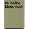 De Lucina Bloedvloek door Dawn Avalon