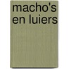 Macho's en Luiers door Tonny Groen