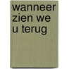 Wanneer zien we u terug by Michel Follet