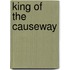King of the Causeway