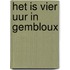 Het is vier uur in Gembloux