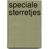 Speciale sterretjes