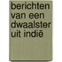 Berichten van een dwaalster uit Indië