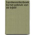 Handwoordenboek bij het gebruik van de Bijbel