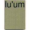 LU'UM door Onbekend