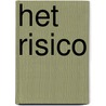 Het risico by Patricia Cornwell