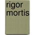 Rigor mortis