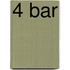 4 Bar