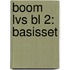 Boom LVS BL 2: Basisset
