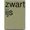 Zwart ijs door Gerda van Wageningen