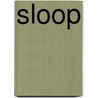 Sloop by Anna Enquist