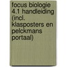 Focus Biologie 4.1 Handleiding (incl. Klasposters en Pelckmans Portaal) door Onbekend
