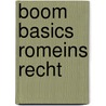 Boom basics Romeins recht by J.E. Jansen
