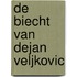 De biecht van Dejan Veljkovic