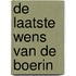 De laatste wens van de boerin