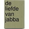 De liefde van Jabba by Catalijn Claes