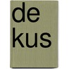 De kus by Danielle Steel