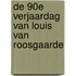 De 90e verjaardag van Louis van Roosgaarde