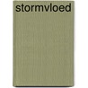 Stormvloed by Wilbur Smith