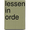 Lessen in orde by Ruben Teitler