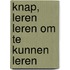 KNAP, leren leren om te kunnen leren