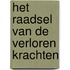 Het raadsel van de verloren krachten