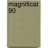 Magnificat 90 by Unknown