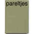 PARELTJES