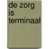 De zorg is terminaal