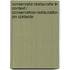 Conservatie-restauratie in context / Conservation-restauration en contexte