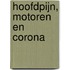 Hoofdpijn, motoren en corona