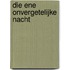 Die ene onvergetelijke nacht