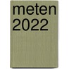 Meten 2022 door R.H.P. Van Bussel