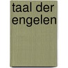 Taal der engelen by James Rollins