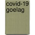 COVID-19 goelag