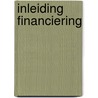 Inleiding financiering door Antoon van Aken