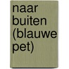 Naar buiten (blauwe pet) door Nienke Okkema