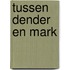 Tussen Dender en Mark