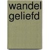Wandel geliefd door Eline Lindeboom