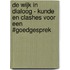 De wijk in dialoog - kunde en clashes voor een #goedgesprek