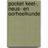 Pocket Keel-, neus- en oorheelkunde