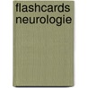 Flashcards Neurologie door RoméE. Snijders