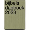 Bijbels dagboek 2023 door Onbekend