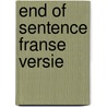 End of sentence franse versie by Elfar Adalsteins