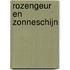 Rozengeur en zonneschijn