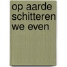 Op aarde schitteren we even door Ocean Vuong