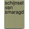 Schijnsel van smaragd by Nora Roberts